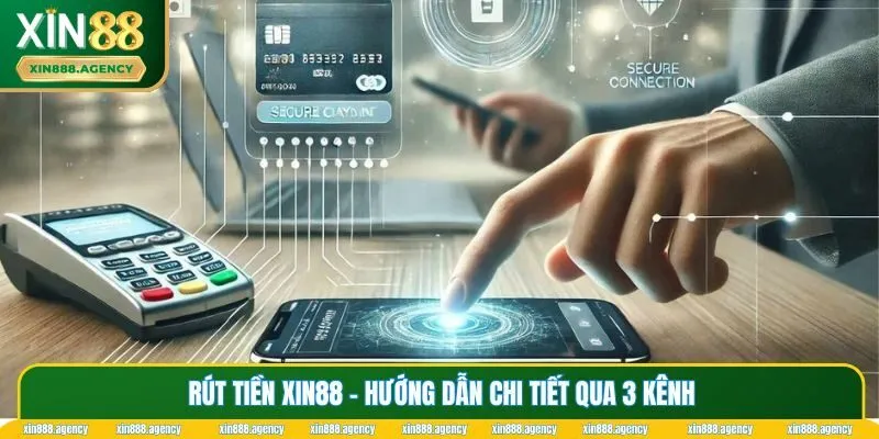 Rút tiền XIN88
