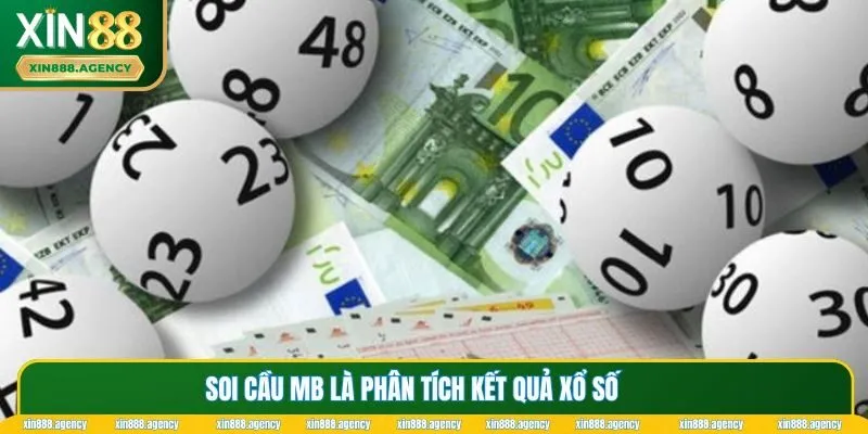 Soi cầu MB là dự đoán kết quả xổ số